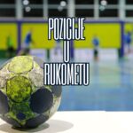 pozicije u rukometu